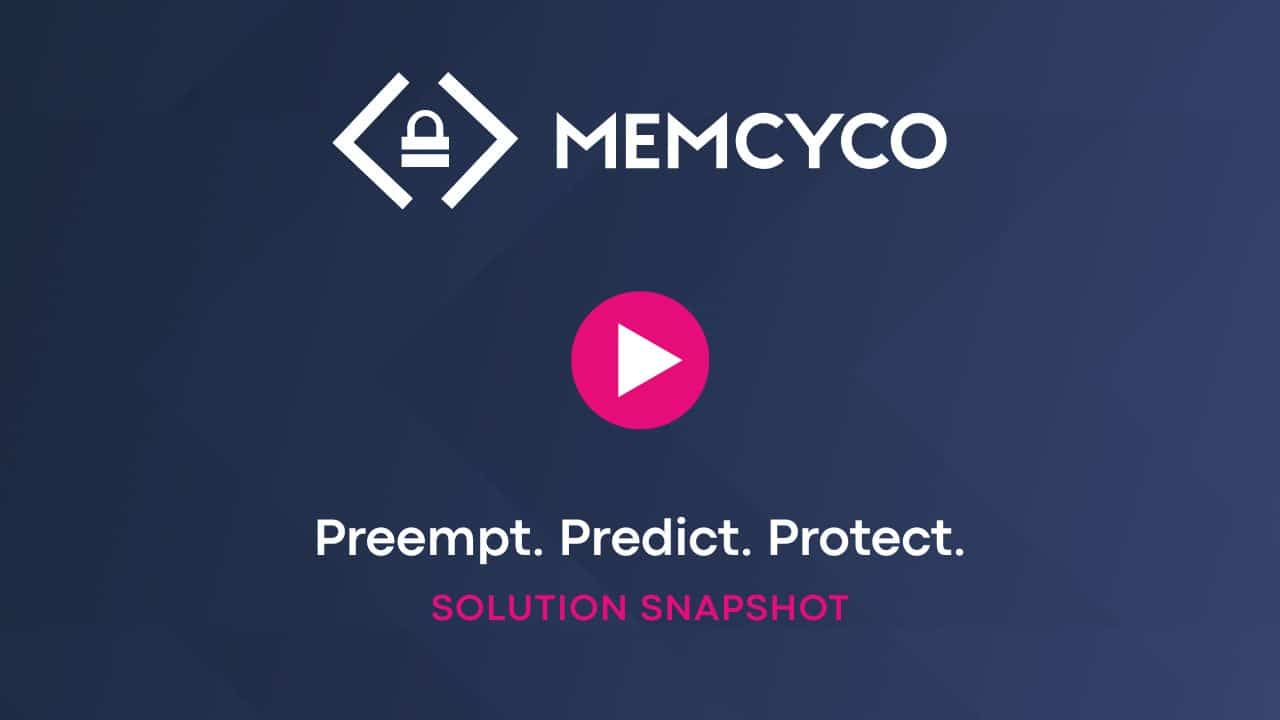 MEMCYCO Solution Snapshot logo with a play button in the center. Text reads: “Preempt. Predict. Protect. SOLUTION SNAPSHOT” on a dark blue background.